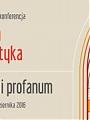 X Ogólnopolska Konferencja Kultura i turystyka- sacrum i profanum 
