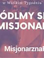 Dzięki akcji „Misjonarz na Post” ponad 53 tys. osób wspierało duchowo misjonarzy